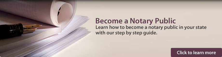 Become a Notary Public - Learn how to become a notary public in your state with our step by step guide.